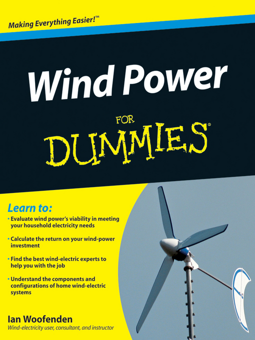 Title details for Wind Power For Dummies by Ian Woofenden - Wait list